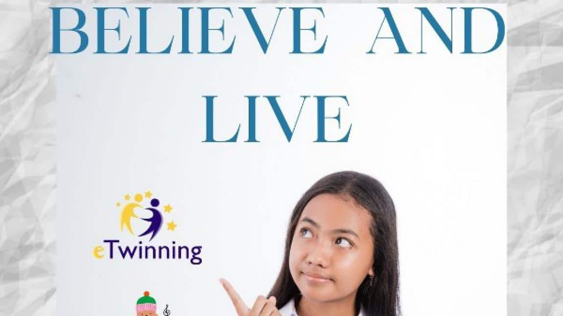 Believe And Live (BAL) eTwinning Projemiz